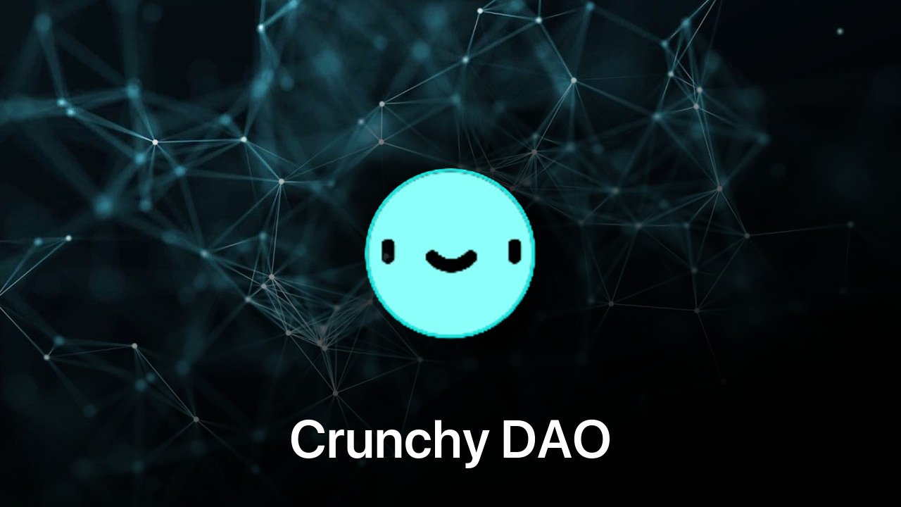 Where to buy Crunchy DAO coin
