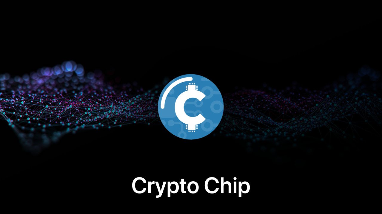 Where to buy Crypto Chip coin