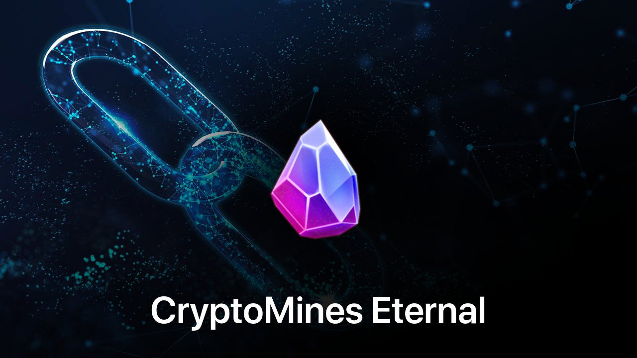 Where to buy CryptoMines Eternal coin