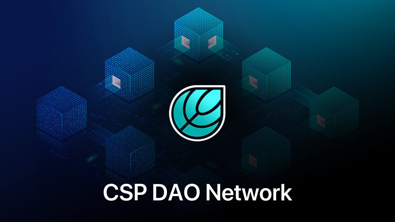 Where to buy CSP DAO Network coin