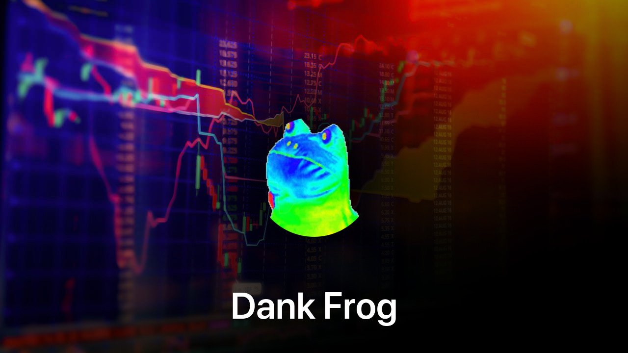 Where to buy Dank Frog coin