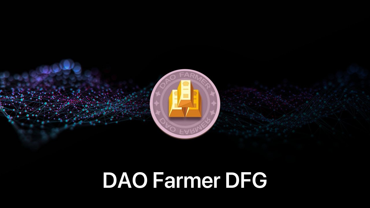 Where to buy DAO Farmer DFG coin