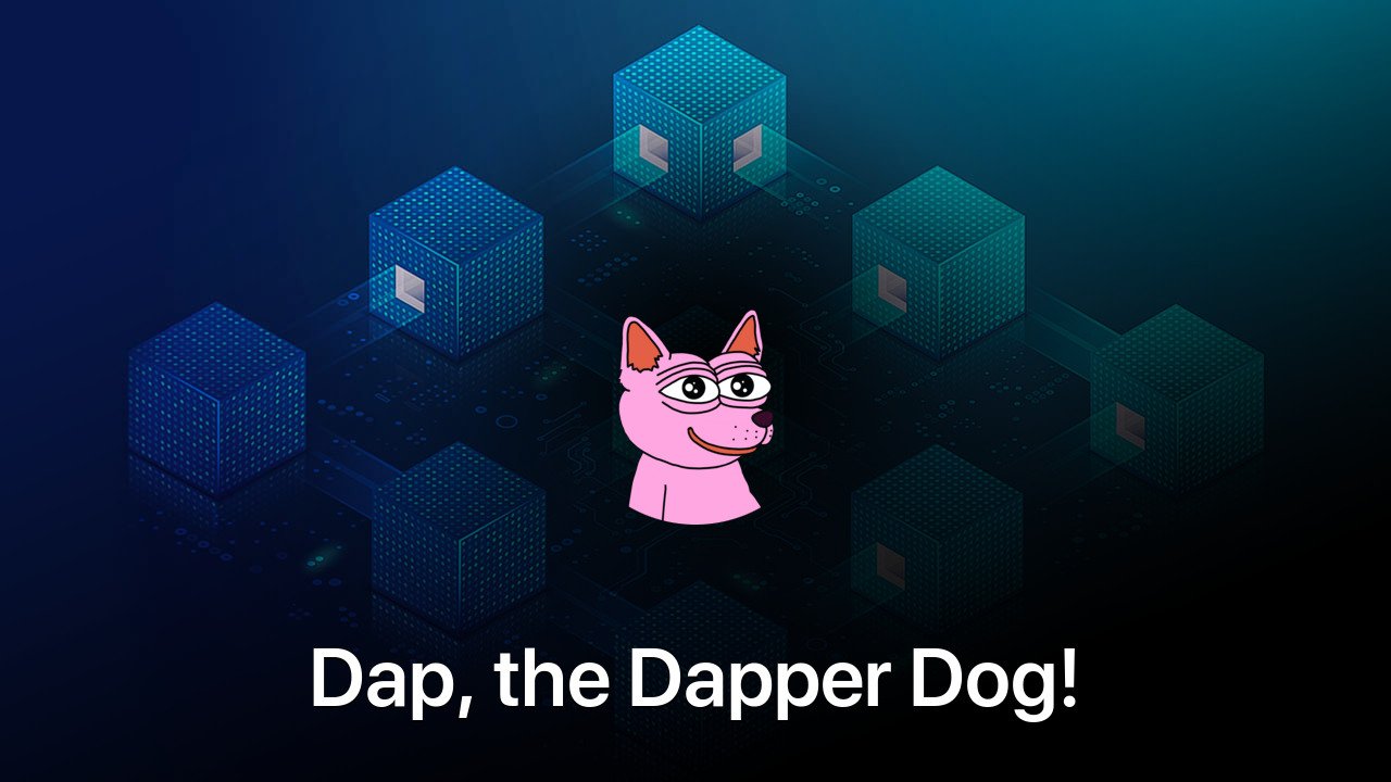 Where to buy Dap, the Dapper Dog! coin