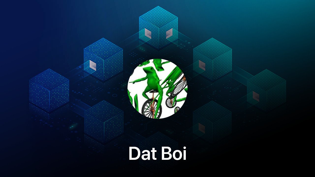 Where to buy Dat Boi coin