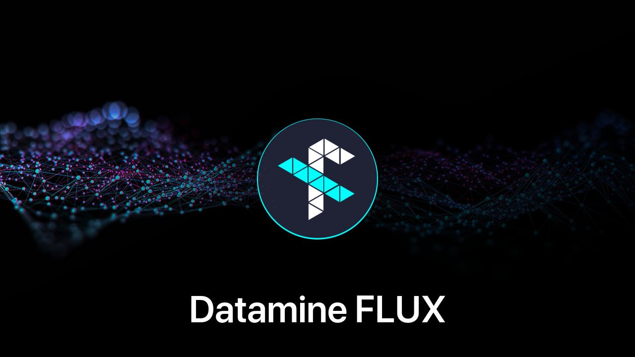 Where to buy Datamine FLUX coin