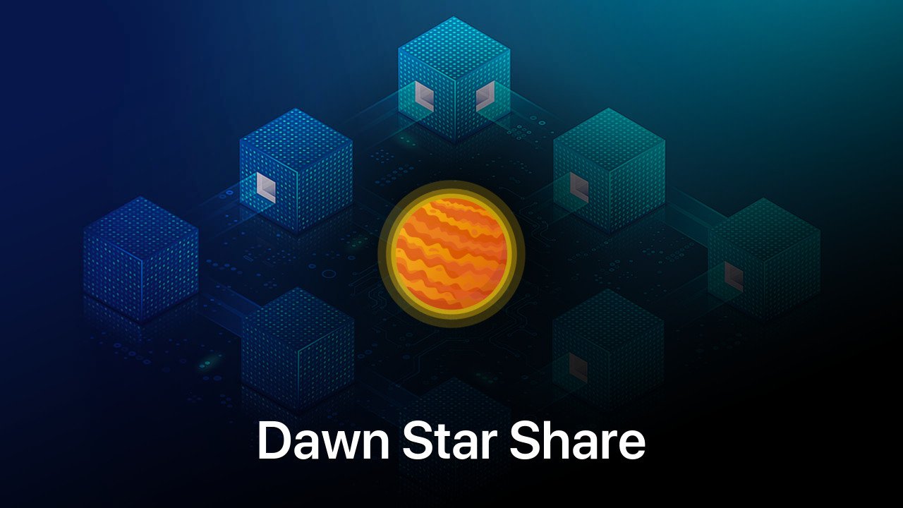 Where to buy Dawn Star Share coin