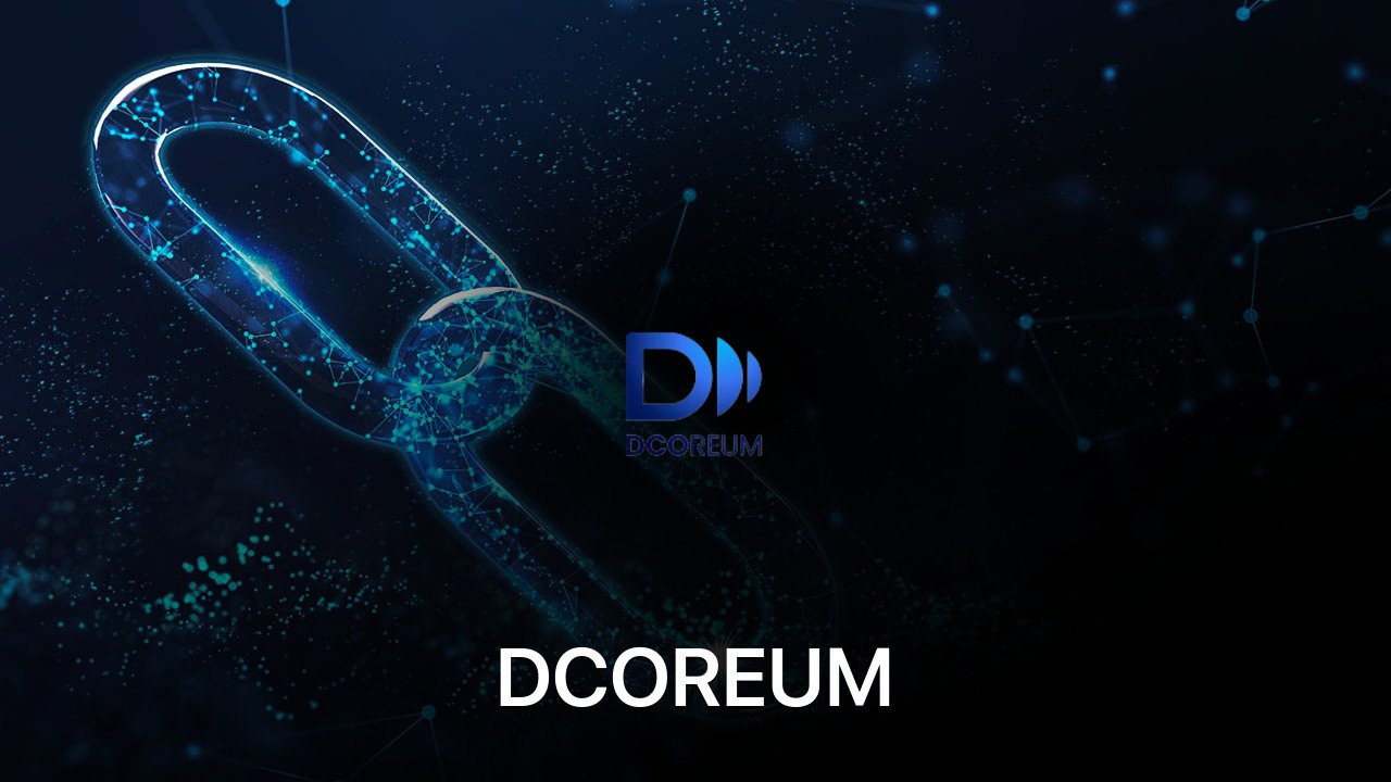 Where to buy DCOREUM coin