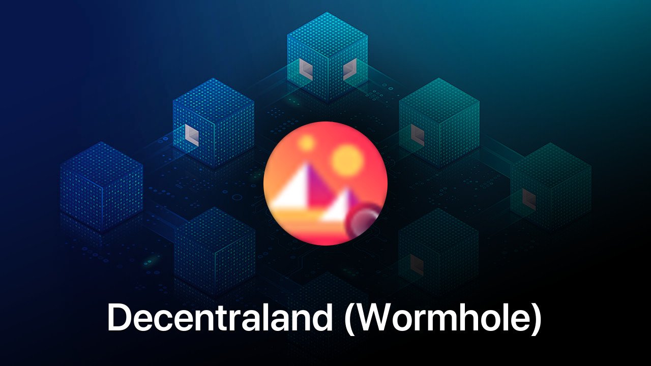 Where to buy Decentraland (Wormhole) coin