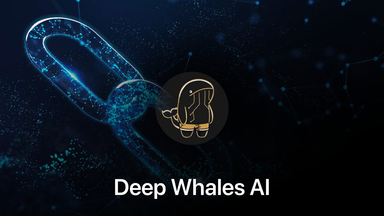 Where to buy Deep Whales AI coin