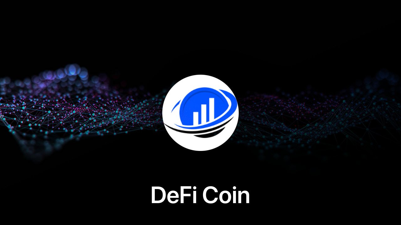 Where to buy DeFi Coin coin