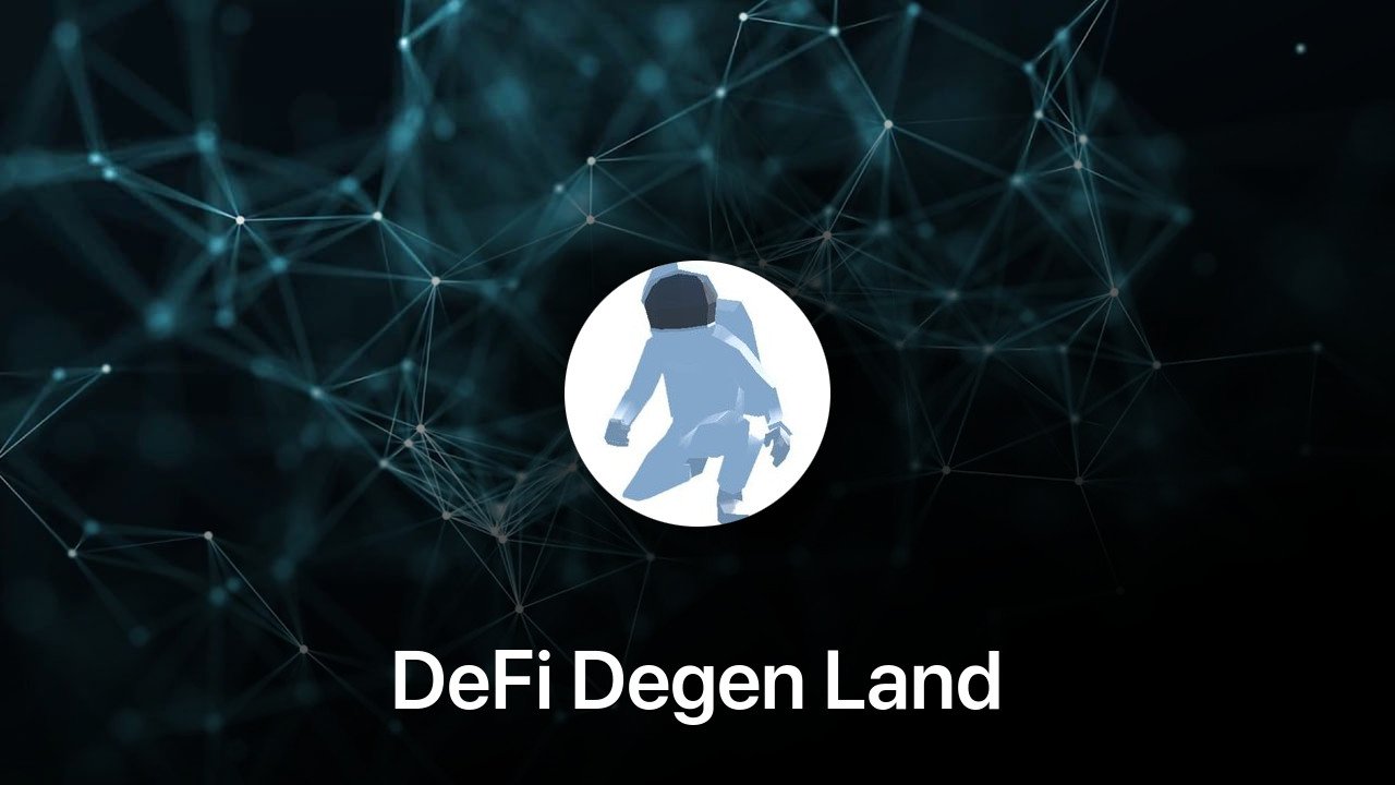 Where to buy DeFi Degen Land coin