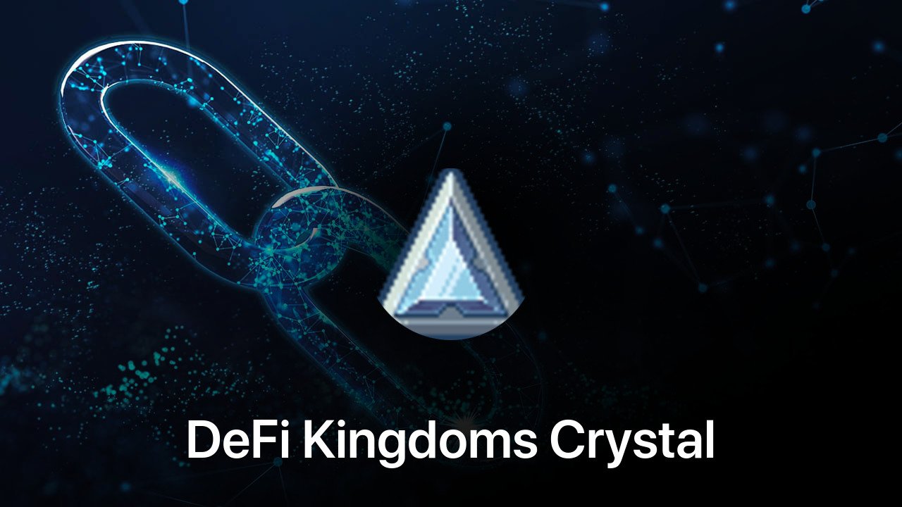 Where to buy DeFi Kingdoms Crystal coin