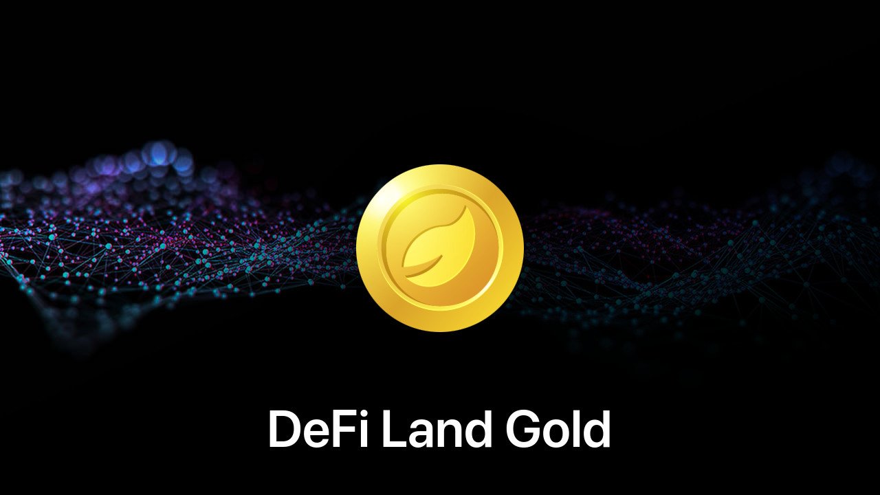 Where to buy DeFi Land Gold coin