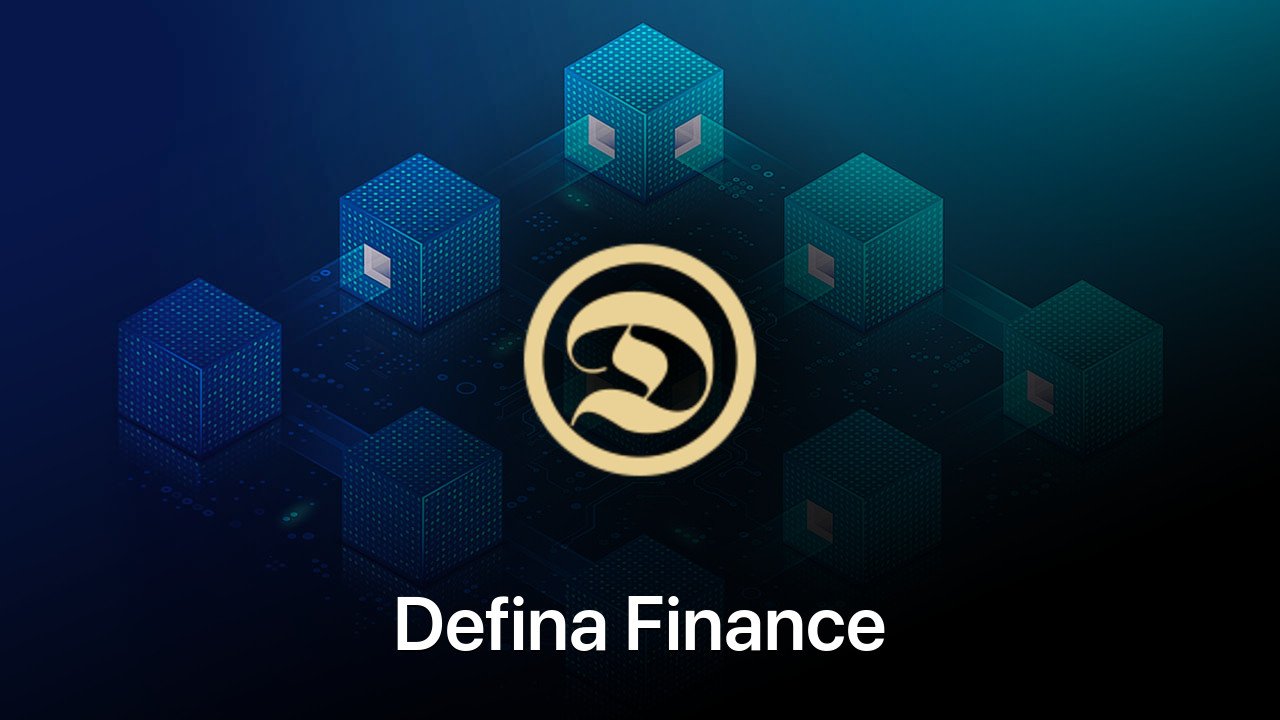 Where to buy Defina Finance coin