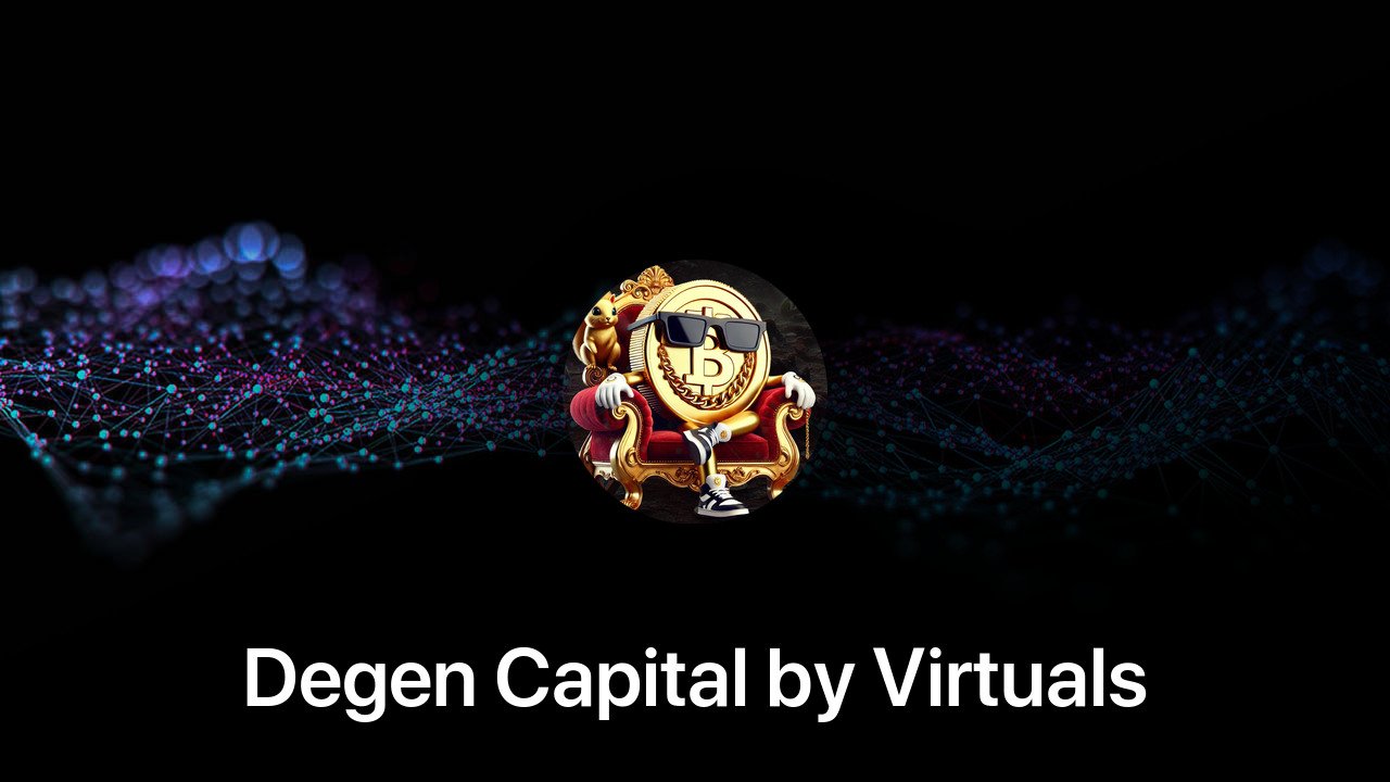 Where to buy Degen Capital by Virtuals coin