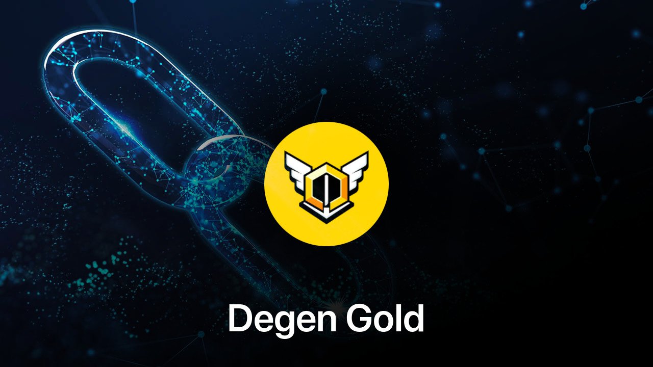 Where to buy Degen Gold coin