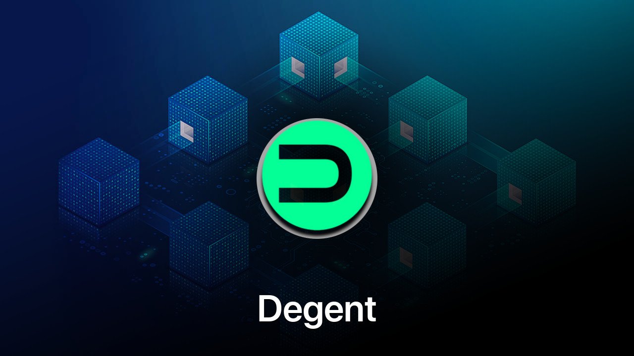 Where to buy Degent coin