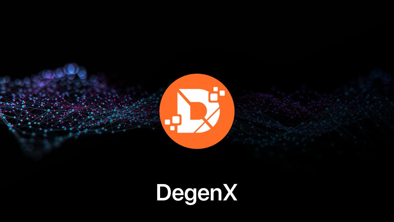 Where to buy DegenX coin