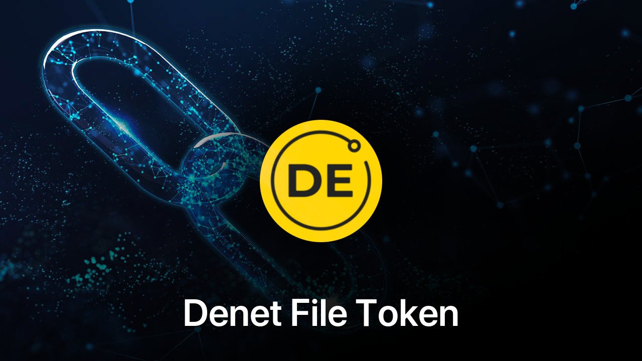 Where to buy Denet File Token coin