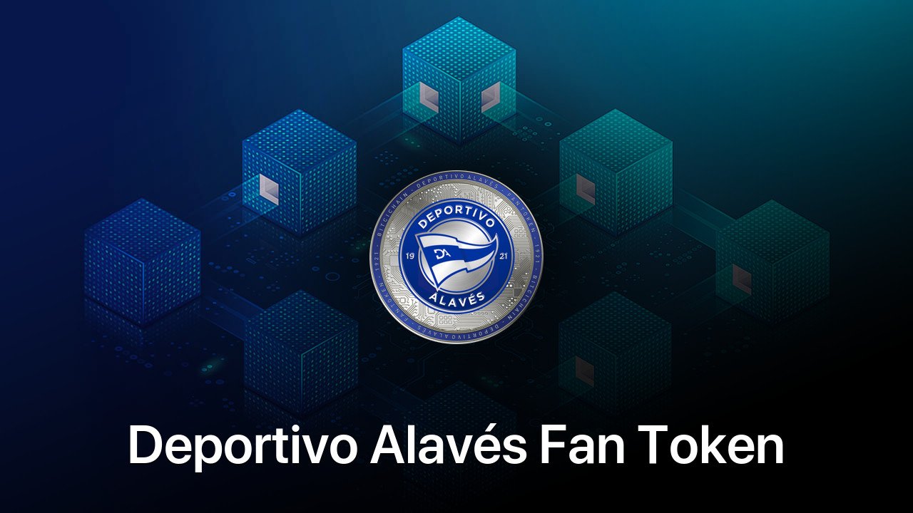 Where to buy Deportivo Alavés Fan Token coin