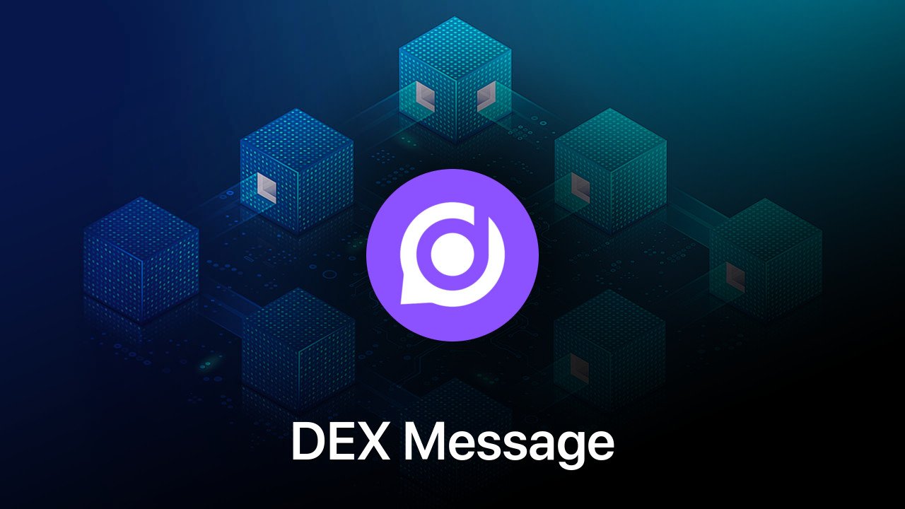 Where to buy DEX Message coin