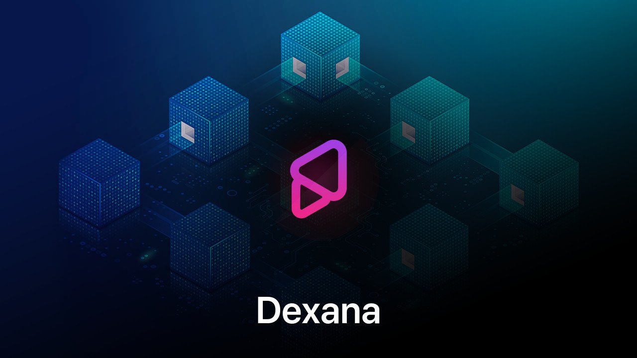 Where to buy Dexana coin