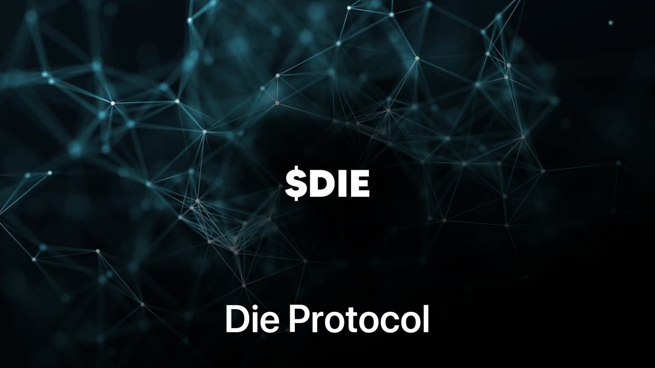 Where to buy Die Protocol coin