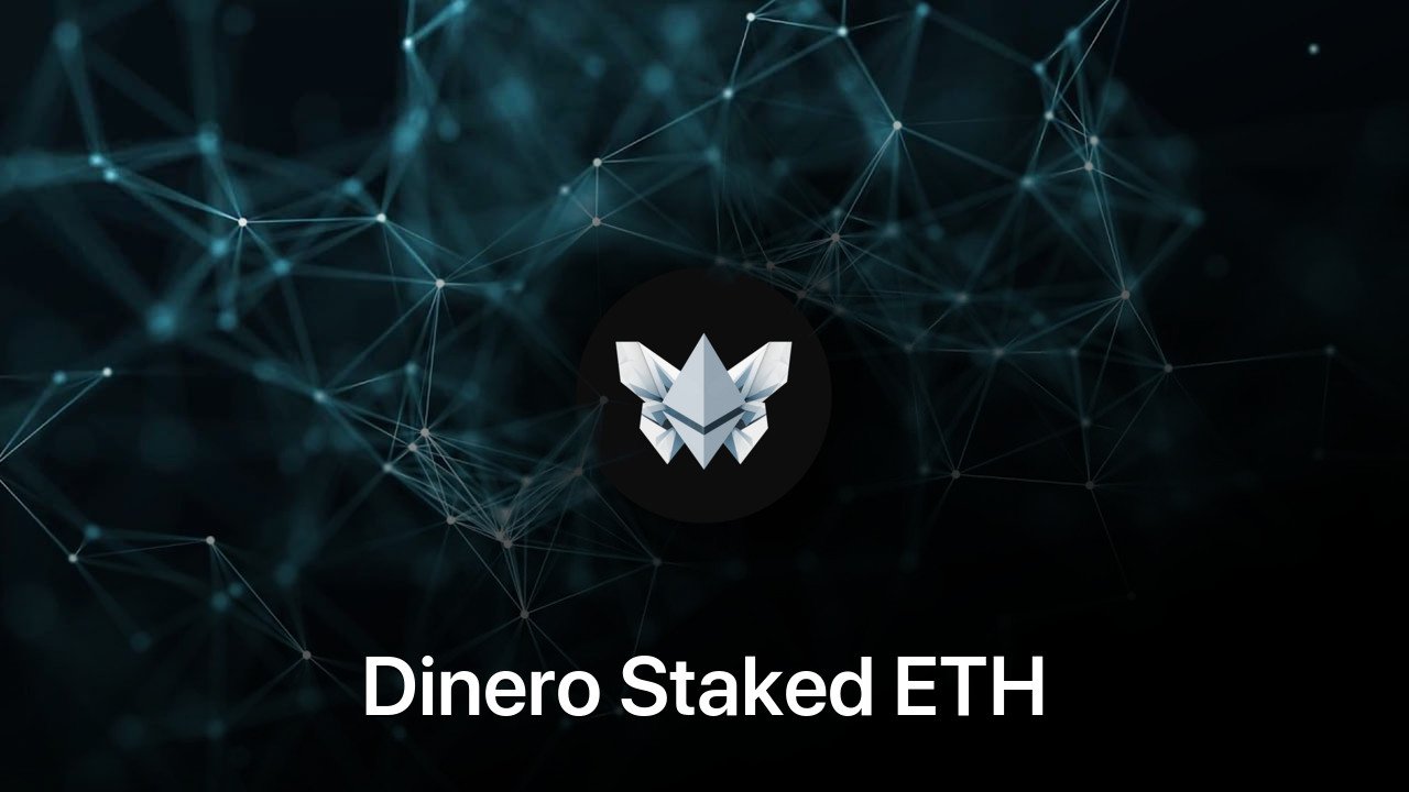 Where to buy Dinero Staked ETH coin