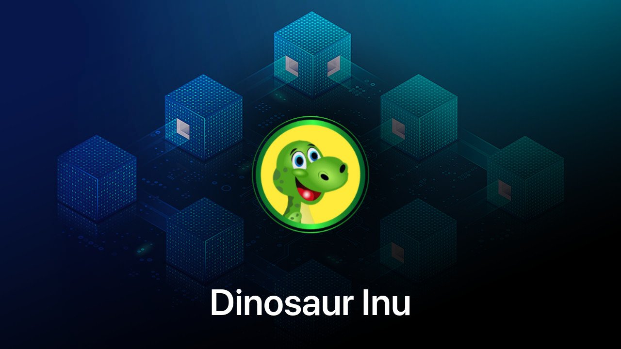 Where to buy Dinosaur Inu coin