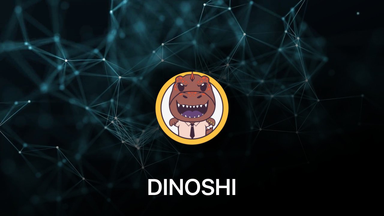 Where to buy DINOSHI coin