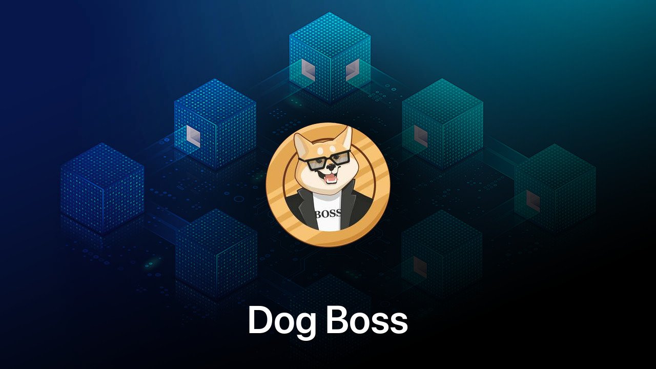 Where to buy Dog Boss coin