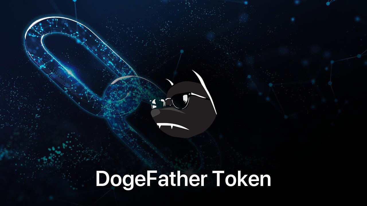 Where to buy DogeFather Token coin