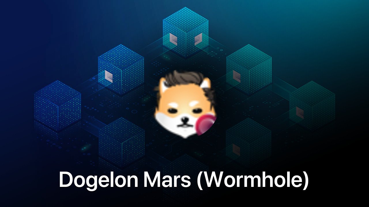 Where to buy Dogelon Mars (Wormhole) coin