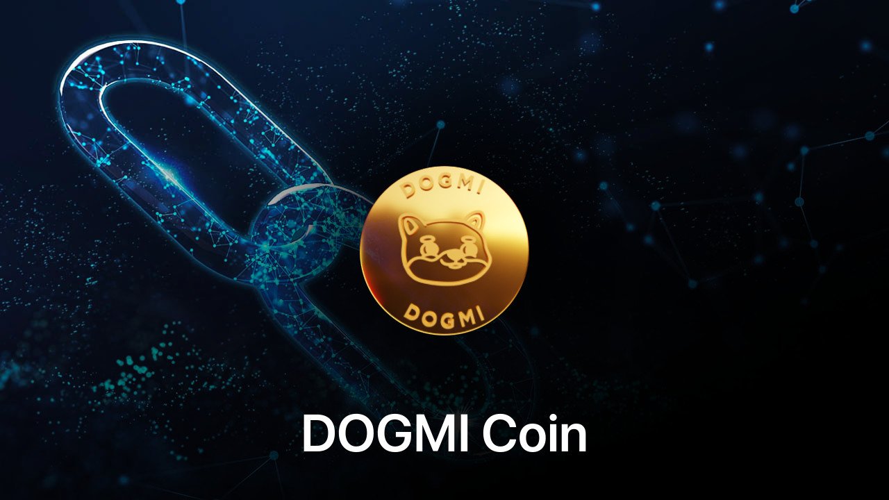 Where to buy DOGMI Coin coin