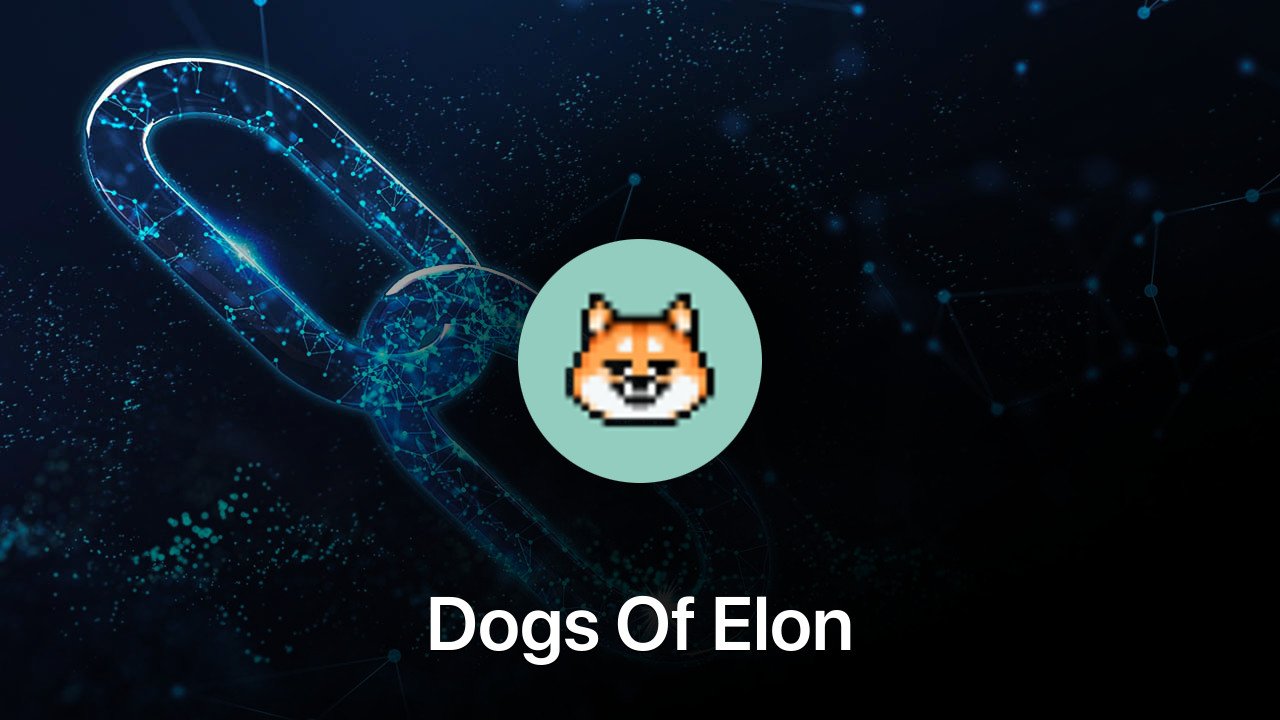 Where to buy Dogs Of Elon coin
