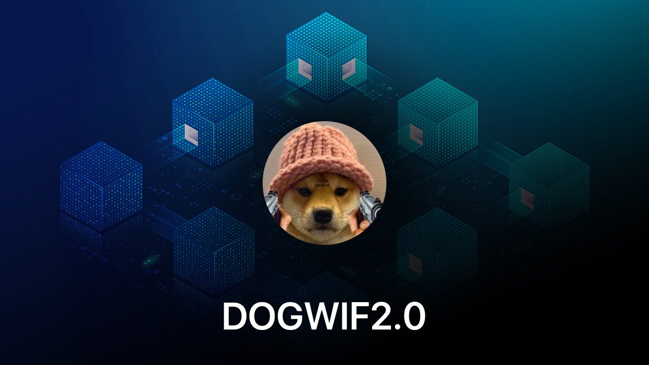 Where to buy DOGWIF2.0 coin