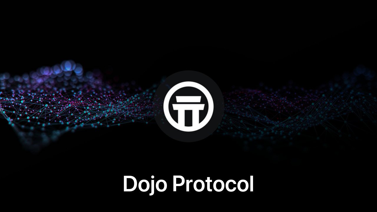 Where to buy Dojo Protocol coin