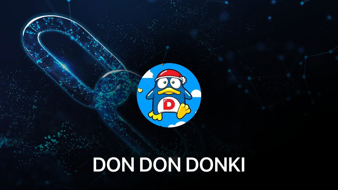 Where to buy DON DON DONKI coin