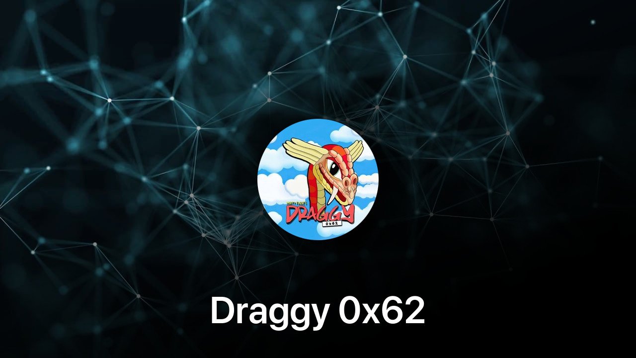 Where to buy Draggy 0x62 coin