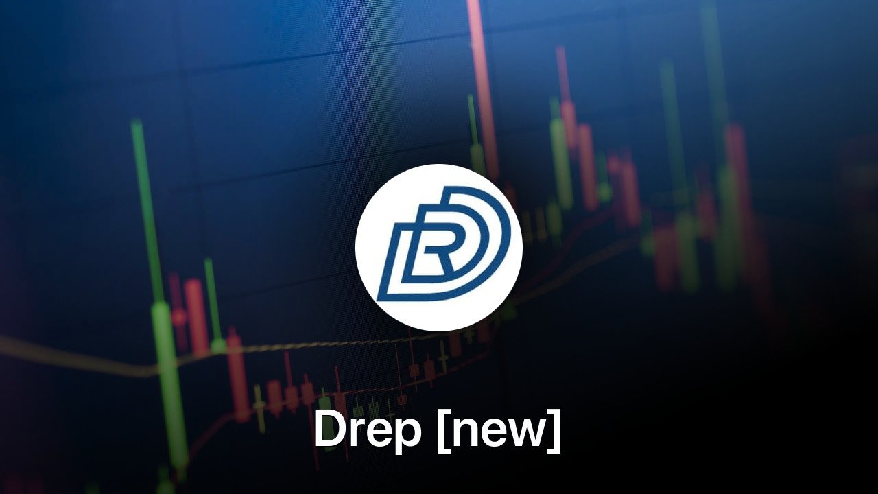 Where to buy Drep [new] coin