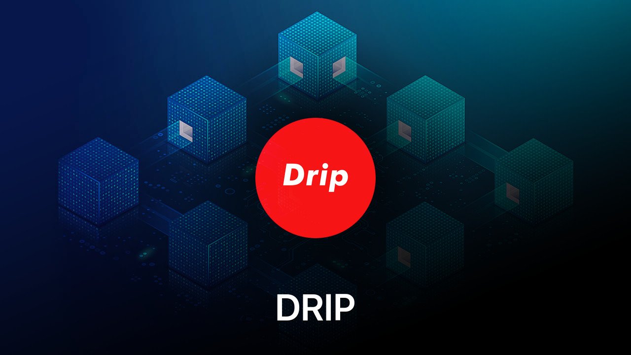 Where to buy DRIP coin