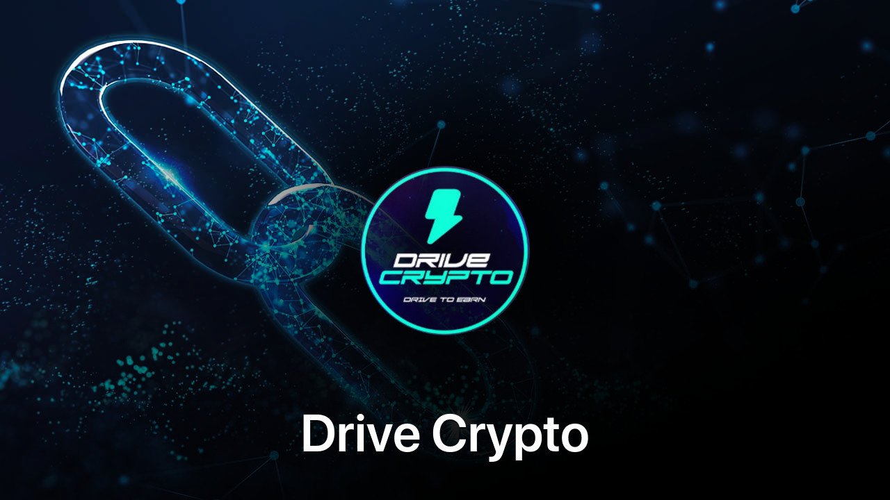 Where to buy Drive Crypto coin