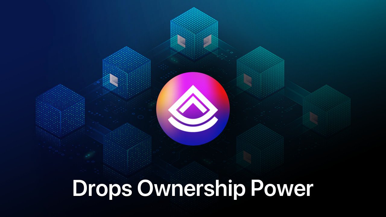 Where to buy Drops Ownership Power coin