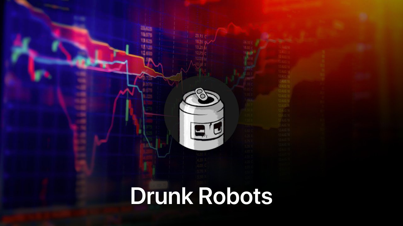 Where to buy Drunk Robots coin