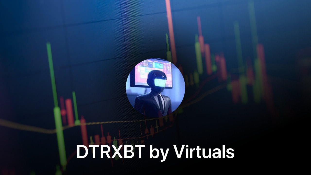 Where to buy DTRXBT by Virtuals coin