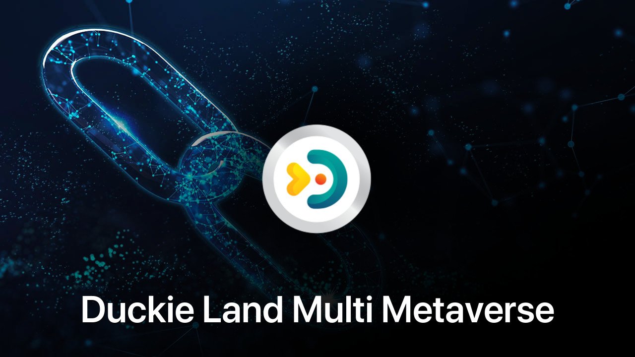 Where to buy Duckie Land Multi Metaverse coin