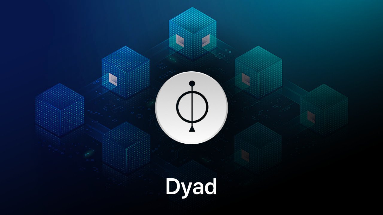 Where to buy Dyad coin