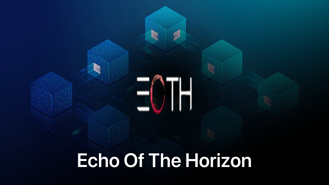 Where to buy Echo Of The Horizon coin