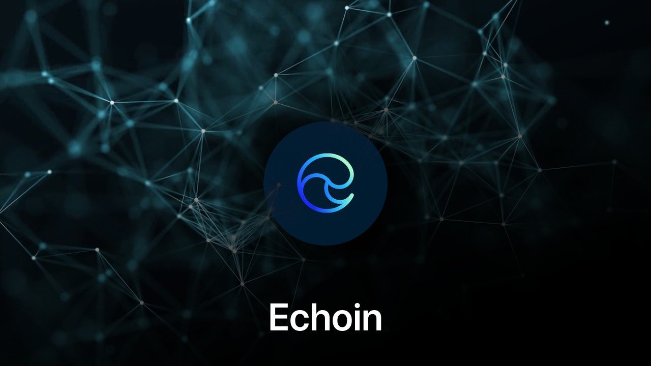 Where to buy Echoin coin