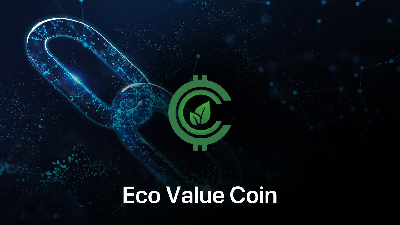 Where to buy Eco Value Coin coin